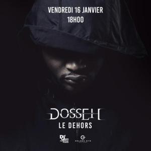 Le dehors - Dosseh