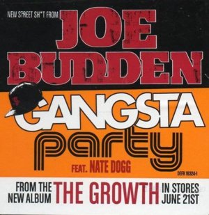 Gangsta Party - Joe Budden (Ft. Nate Dogg)