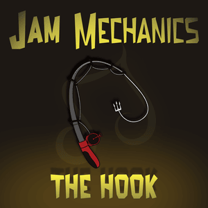 The Hook - Jam Mechanics (Ft. Bug Hunter & The Narcissist Cookbook)