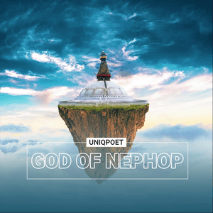 God Of Nephop - Uniq Poet (Ft. Anish Tiwari)