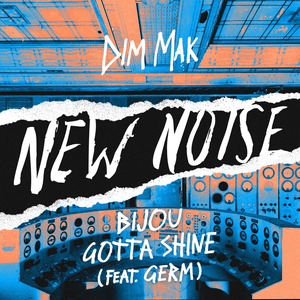 Gotta Shine - BIJOU (Ft. Germ)