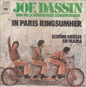 In Paris Ringsumher - Joe Dassin (Ft. Die Schöneberger Sängerknaben)