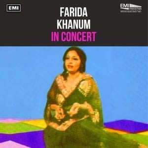 Mere Hamnafas Mere - Farida Khanum