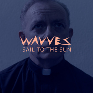 Sail To The Sun - Wavves