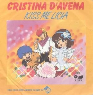 Kiss me Licia - Cristina D'Avena