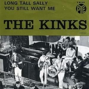 You Still Want Me - The Kinks