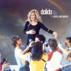 Monday, Tuesday... Laissez-moi danser - Dalida