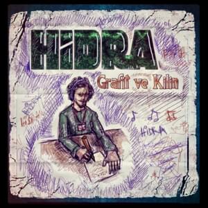 Intro (of Grafit ve Kilin) - Hidra