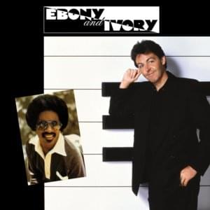 Ebony and Ivory - Paul McCartney & Stevie Wonder