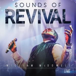 Come Like a Rushing Wind - William McDowell