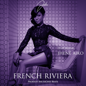 French Riviera - Ateyaba (Ft. Jhené Aiko)