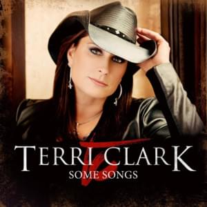 Feelin’ Pretty Good Right Now - Terri Clark