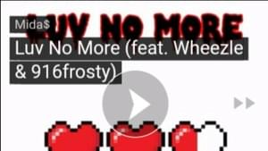 Luv No More - Sherb (Ft. 916frosty & Wheezle)