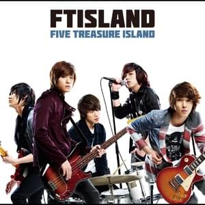 ​mi･ra･i - FTISLAND