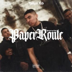 Paper Route - Hooligan Hefs