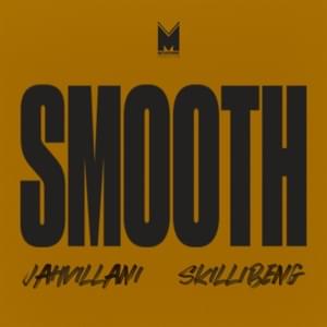 Smooth - Jahvillani (Ft. Skillibeng)