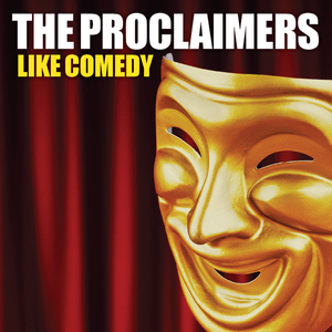 My Old Friend the Blues - The Proclaimers