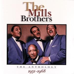 Daddy’s Little Girl - The Mills Brothers