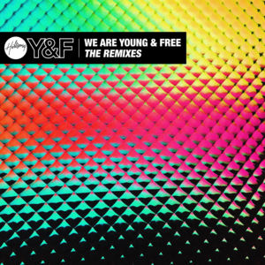 Alive (Remix) - Hillsong Young & Free