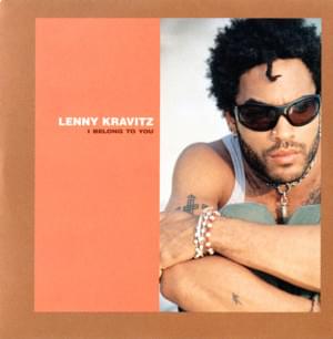 I Belong to You - Lenny Kravitz