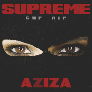 SUPREME (BONUS) - Айза (Aiza aka Aziza)