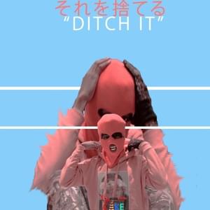 Ditch It - Teezo Touchdown