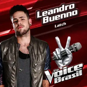 Latch (The Voice Brasil) - Leandro Buenno