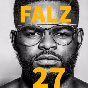 Le Vrai Bahd Guy - Falz