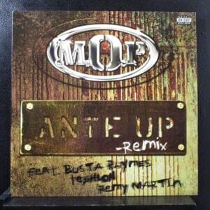 Ante Up (Remix) - M.O.P. (Ft. Busta Rhymes, Remy Ma & Teflon)