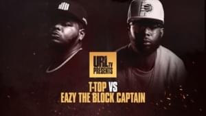 T-Top vs. Eazy The Block Captain - URLtv (Ft. Eazy The Block Captain & T-Top)