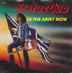 In the Army Now - Status Quo