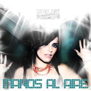 Manos al Aire - Nelly Furtado