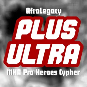 Pro Heroes Rap Cypher - AfroLegacy (Ft. Baker The Legend, BassedOlaf, Breeton Boi, Carter Sauce, Chi-Chi (USA), Dan Bull, Diggz Da Prophecy, Eddie Rath, FrivolousShara, Gr3ys0n, HalaCG, IAMCHRISCRAIG, None Like Joshua, Twisted Savvy & UBERocity)