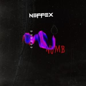 Numb - NEFFEX