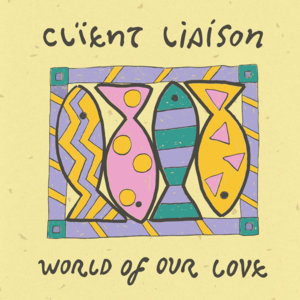 World of Our Love - Client Liaison