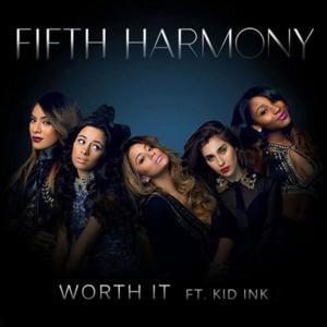 Worth It (Levianth Remix) - Fifth Harmony (Ft. Kid Ink)