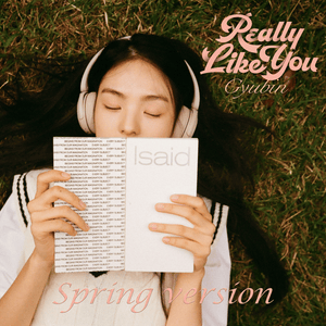 Really Like You (English) [Spring Version] - GYUBIN (규빈)