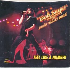 Feel Like a Number (Live) - Bob Seger