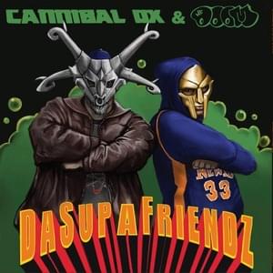 Da Supafriendz [Melodious Monk Mix] - Vast Aire (Ft. MF DOOM)