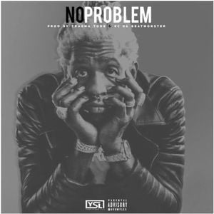 No Problem - Young Thug