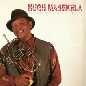 Child of the Earth - Hugh Masekela