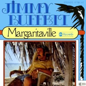 Margaritaville - Jimmy Buffett