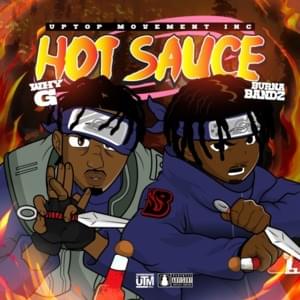 Hot Sauce - Burna Bandz (Ft. Why G)