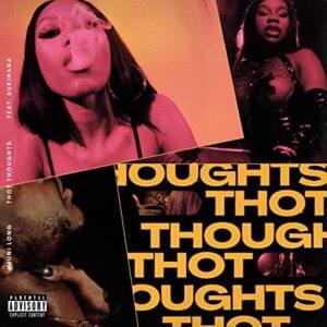 Thot Thoughts - Muni Long (Ft. Sukihana)