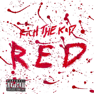 Red - Rich The Kid