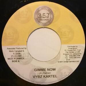 Gimme Now - Vybz Kartel