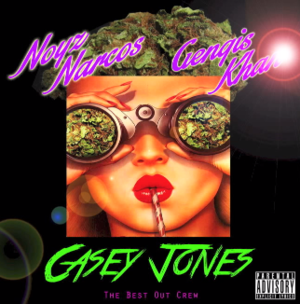 Casey Jones - DJ Gengis (Ft. Noyz Narcos)