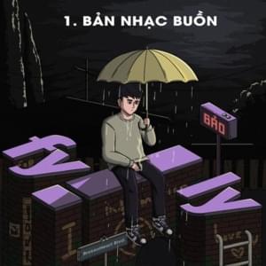 Bản Nhạc Buồn - B Ray (VNM)