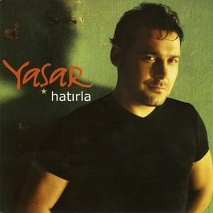 Hatırla - Yaşar