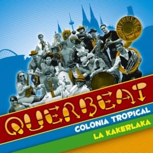 Colonia Tropical (Radio Edit) - Querbeat